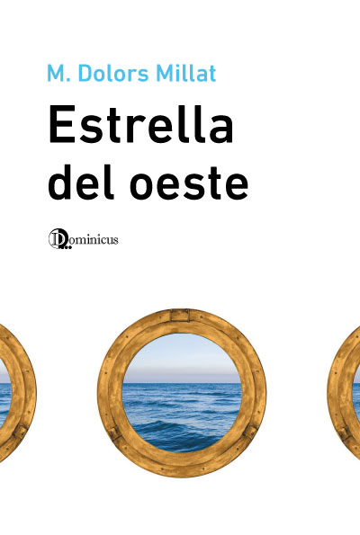 Estrella del oeste, de M. Dolors Millat